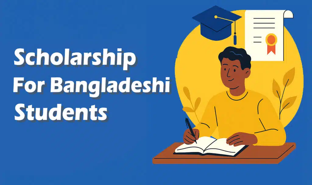 scholarship for bangladeshi students