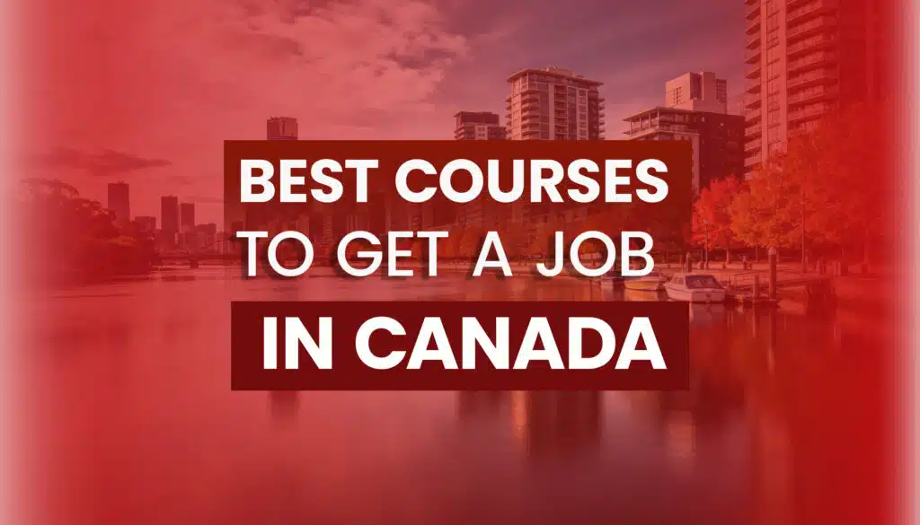 best courses for jobs in Canada 2026