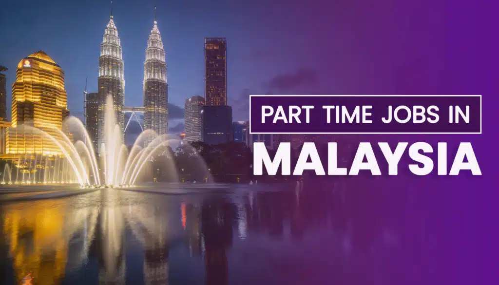 part time jobs in Malaysia