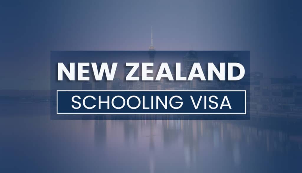 schooling visa in New zealand 2026
