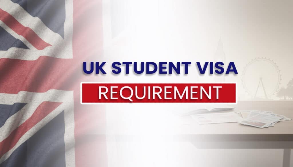 UK student visa requirements 2026