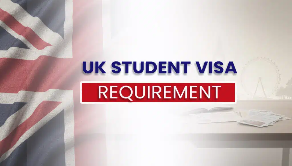 UK student visa requirements 2026