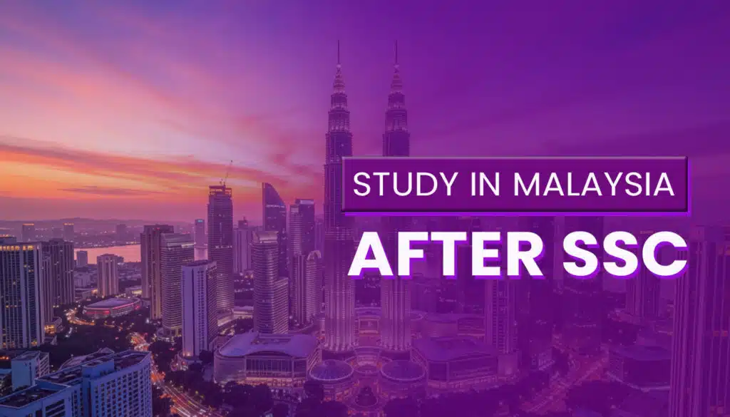study in Malaysia after SSC