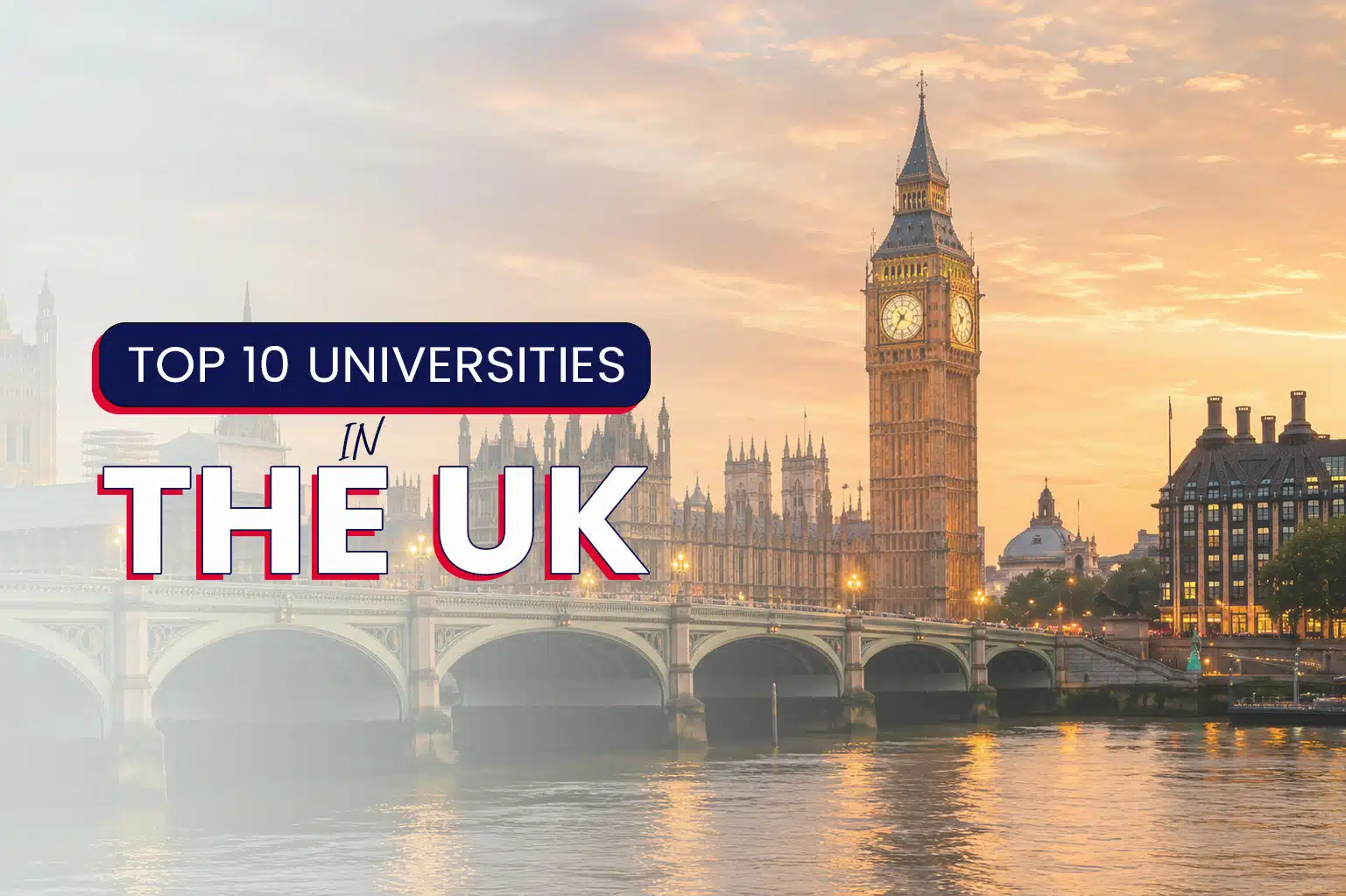 Top 10 Universities in the UK for Bangladeshi Students 2026