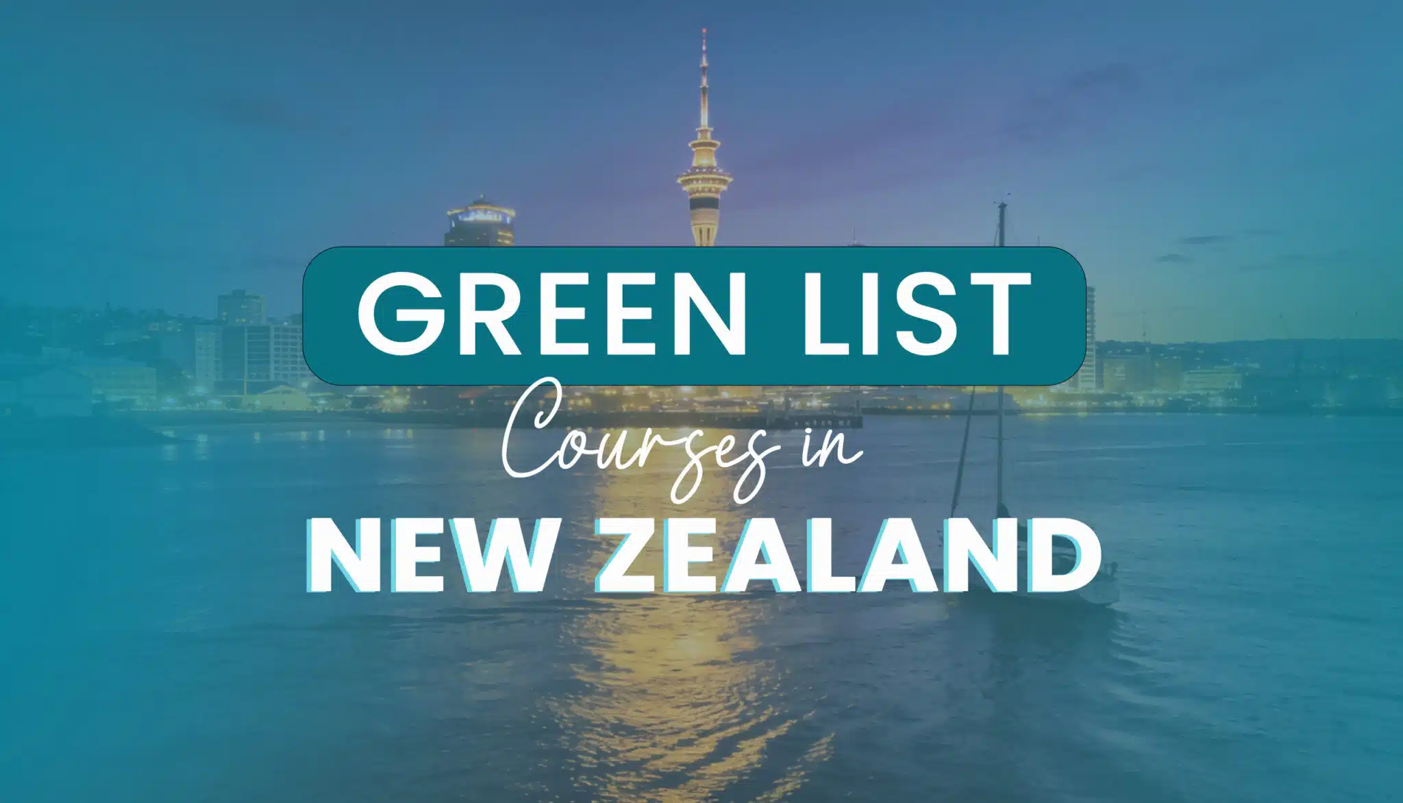 Green List Courses in New Zealand For Bangladeshi Students 2026