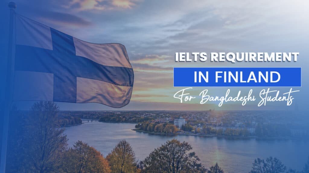 IELTS requirement in Finland